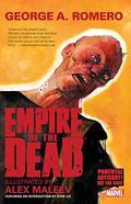 George A. Romero's Empire of the Dead: Act One (George Romero's Empire of the Dead #1) by George A. Romero
