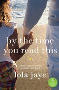 By the Time You Read This by Lola Jaye