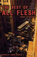 The Best of All Flesh: Zombie Anthology by Michael Laimo