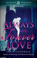 Always and Forever Love (Aegar Investigations #2) by Lynn Crandall