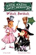 Witch Switch: Super Special by Nancy E. Krulik
