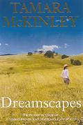 Dreamscapes by Tamara McKinley