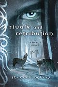 Rivals and Retribution (13 to Life #5) by Shannon Delany