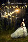 Enamoured  (Novella) by Shannon Curtis