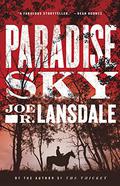 Paradise Sky by Joe R. Lansdale, Brad Sanders