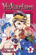 Yukarism, Vol. 3 (Yukarism #3) by Chika Shiomi