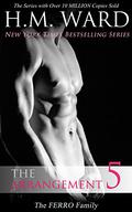 The Arrangement 5: The Ferro Family by H.M. Ward