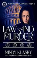 Law and Murder by Mindy Klasky