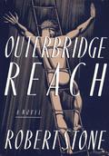 Outerbridge Reach by Robert Stone