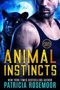 Animal Instincts (Kindred Souls #1) by Patricia Rosemoor