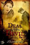 Deal With the Devil, Part One (Deal With the Devil #1) by J. Gunnar Grey