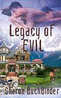 Legacy of Evil (Hotel LaBelle #2) by Sharon Buchbinder