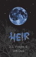 Heir (Howl #3) by Lilith Dark