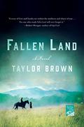 Fallen Land by Taylor Brown