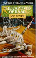 The Captives of Kaag by Joe Dever