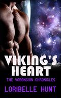 Viking's Heart (The Varangian Chronicles #1) by Loribelle Hunt