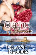 Celtic Shores (Celtic Steel #2) by Kimberly Killion