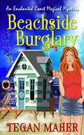 Beachside Burglary by Tegan Maher