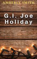 GI Joe Holiday by Amberly Smith