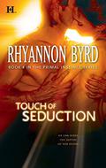 Touch of Seduction by Rhyannon Byrd
