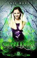 Peppermint by Cali Mann