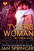 Tyler's Woman (Outlaw Lovers #4) by Jan Springer