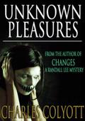 Unknown Pleasures by Charles Colyott