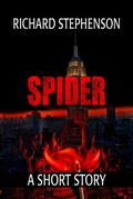 Spider - A New America Short Story (New America #1.5) by Richard Stephenson