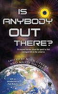 Is Anybody Out There? by Lezli Robyn