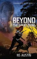 Beyond the Great Dying by N.S. Austin