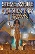 Gods of Dawn (Jason Thanou #6) by Steve White