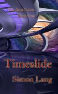 Timeslide (Einai #4) by Simon Lang