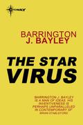 The Star Virus by Barrington J. Bayley