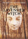 The Lavender Witch by Elizabeth Andrews