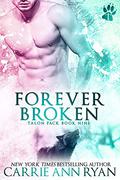 Forever Broken by Carrie Ann Ryan