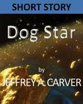 Dog Star by Jeffrey A. Carver
