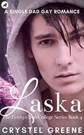 Laska (Fennys Den College #3) by Crystel Greene
