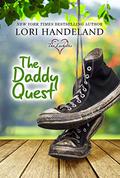 The Daddy Quest by Lori Handeland