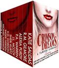 Crimson Dreams by R.M. Gilmore