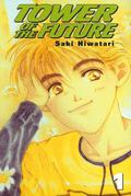 Tower of the Future, Vol. 1 (Tower of the Future #1) by Saki Hiwatari