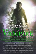 Taming The Vampire Anthology (Sweetblood #4.6 Unraveled by Blood) by Carmen Caine