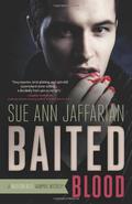 Baited Blood (A Madison Rose Vampire Mystery #2) by Sue Ann Jaffarian