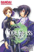Code Geass: Lelouch of the Rebellion, Vol. 6 (Code Geass: Lelouch of the Rebellion #6) by Goro Taniguchi