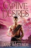 Captive Desires (Torhtremer Saga #2) by Diane Whiteside