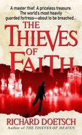 The Thieves Of Faith (Michael St. Pierre #2) by Richard Doetsch