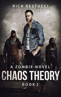Chaos Theory (Zombie Theories #1) by Michael Kramer