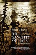 Sanctity of Hate (Medieval Mystery #9) by Priscilla Royal