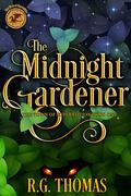 The Midnight Gardener (The Town of Superstition #1) by R.G. Thomas