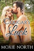 Cougar's Luck by Moxie North