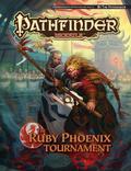 Pathfinder Module: The Ruby Phoenix Tournament by Mike Sass